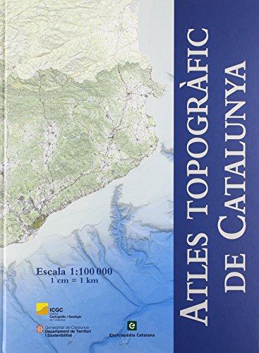 ATLES TOPOGRÀFIC DE CATALUNYA: Escala 1:100.000