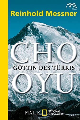 Cho Oyu: Göttin des Türkis (German Edition)