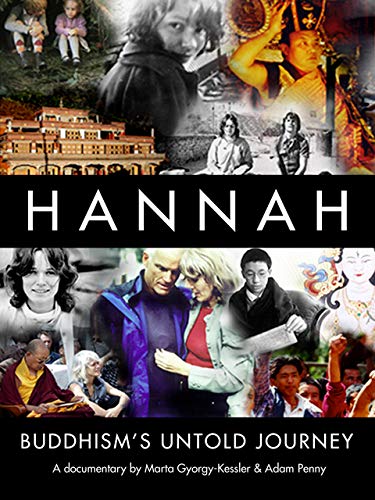 Hannah: Buddhism's Untold Journey