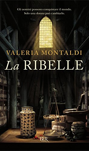 La ribelle (Italian Edition)