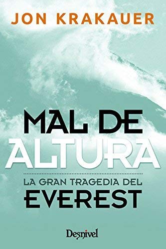 Mal de altura by Jon Krakauer(2008-11-01)