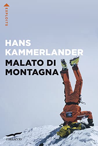 Malato di montagna (Exploits)