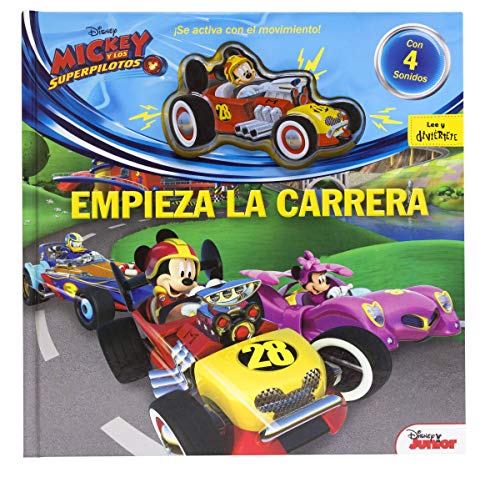 Mickey y los Superpilotos. Empieza la carrera: Cuento con coche con efectos de sonido (Disney. Mickey)