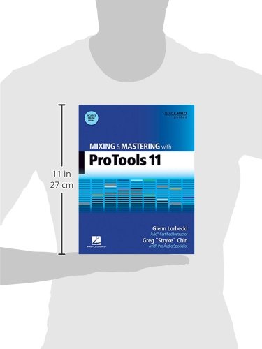 Mixing and Mastering with Pro Tools 11: With On Line Resource (Quick Pro Guides)