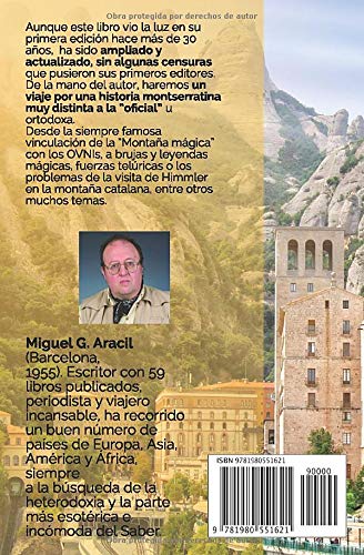 Montserrat, montaña mágica: (misticismo, ovnis, heterodoxia, telurismo y el Grial)