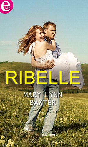 Ribelle: eLit (Italian Edition)