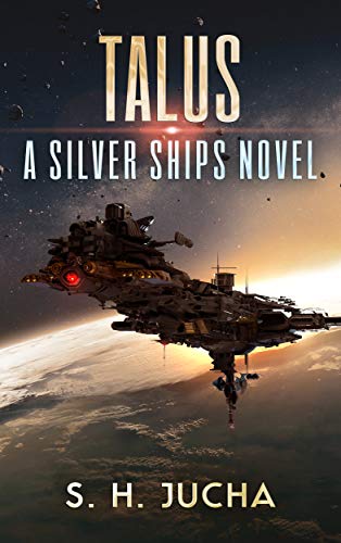 Talus (The Silver Ships Book 17) (English Edition)