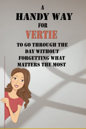 A HANDY WAY FOR VERTIE TO GO THROUGH THE DAY WITHOUT FORGETTING WHAT MATTERS THE MOST: Find out what your strengths are thanks to a 6x9 notebook which consists of 120 pages