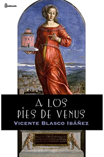 A los pies de Vénus (Ilustrada)