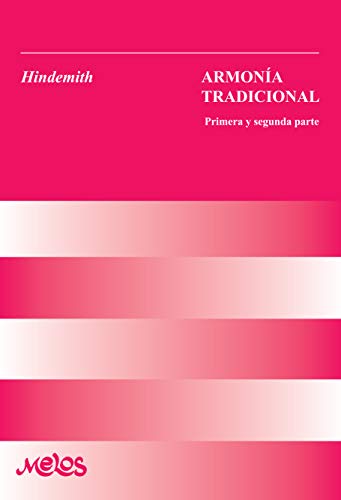 Armonía tradicional: Primera y segunda parte (Armonia y solfeo nº 5)