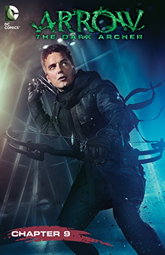 Arrow: The Dark Archer (2016) #9 (English Edition)