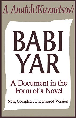 BABI YAR: A Document in the Form of a Novel