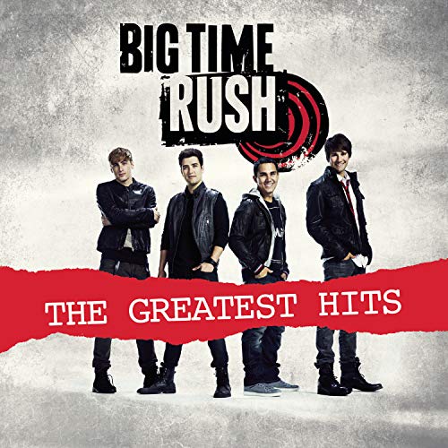 Big Time Rush Greatest Hits