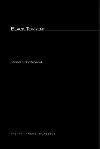 Black Torrent (The MIT Press)