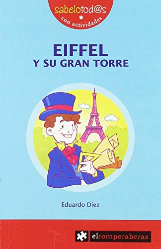 EIFFEL y su gran torre: 90 (Sabelotod@s)