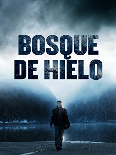 El bosque de hielo