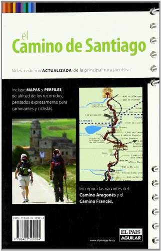 El Camino de Santiago a pie: Lugares - Albergues - Etapas - Servicios (Viajes y rutas)