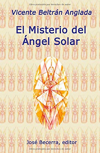 El Misterio del Ángel Solar