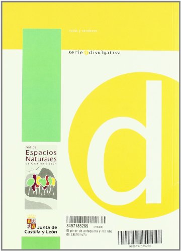 El pinar de Antequera y las riberas de Castronuño. GR 14, Senda del Duero, Valladolid