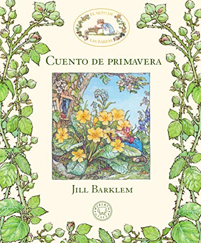 El Seto de las Zarzas. Cuento de primavera (Blackie Little)