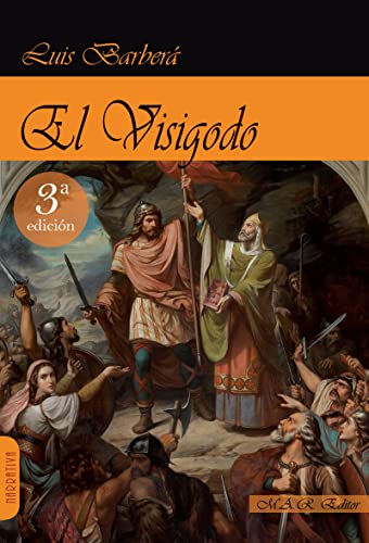 El visigodo (Narrativa)