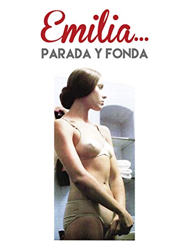 Emilia... parada y fonda