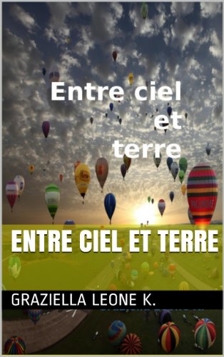 Entre ciel et terre (French Edition)