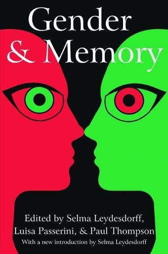 Gender and Memory (Memory and Narrative)