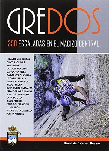 Gredos.350 escaladas en el macizo central