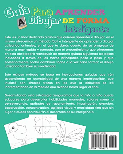 Guía para aprender a dibujar de forma inteligente: Libro para dibujar de animales dedicado a niños que quieren aprender habilidades y desarrollar la capacidad del dibujo.: 1 (Aprende a Dibujar)