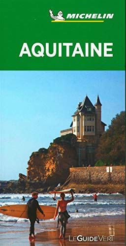 Guide Vert Aquitaine (Le Guide Vert)