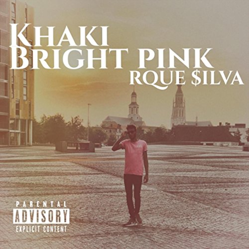 Khaki Bright Pink [Explicit]