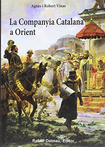 La Companyia Catalana a Orient