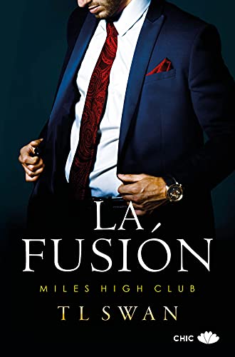 La fusión (Miles High Club nº 2)