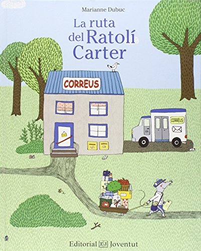 La ruta del ratolí carter (Mis Primeros Cuentos)