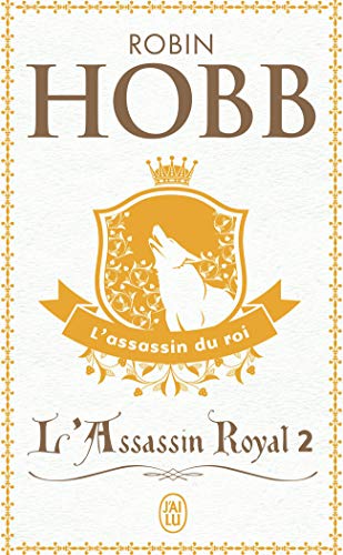 L'Assassin royal (Tome 2-L'assassin du roi) (J'ai lu Fantasy)