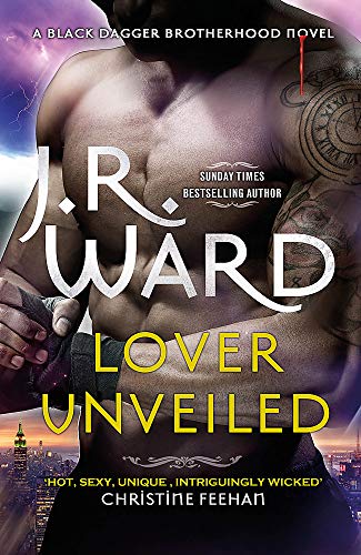 Lover Unveiled (Black Dagger Brotherhood Series)