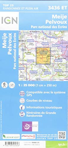 Meije / Pelvoux / PNR des Ecrins (2018): 3436/ET (Top 25 & série bleue - Carte de randonnée)