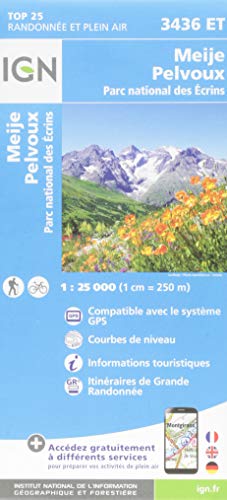 Meije / Pelvoux / PNR des Ecrins (2018): 3436/ET (Top 25 & série bleue - Carte de randonnée)