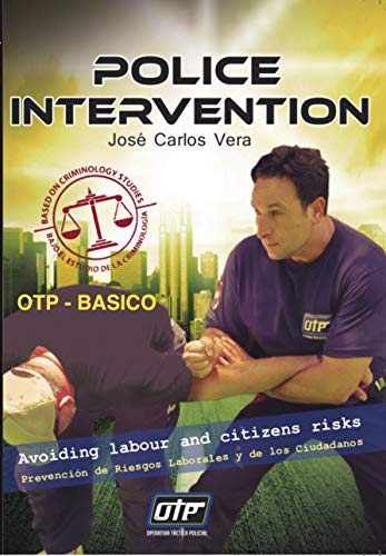 OTP - BASICO: POLICE INTERVENTION (Uso de la fuerza policial, bajo investigación científica nº 1)