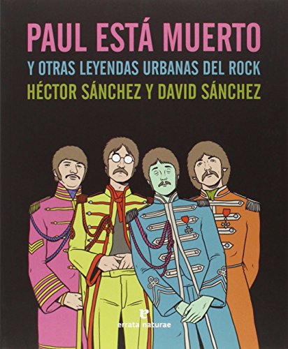 Paul Esta Muerto Y Otras Leyendas Urbanas Del Rock (VARIOS)