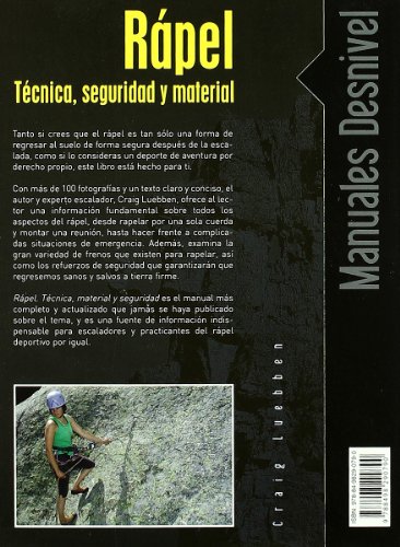 Rapel - tecnica seguridad y material (Manuales (desnivel))