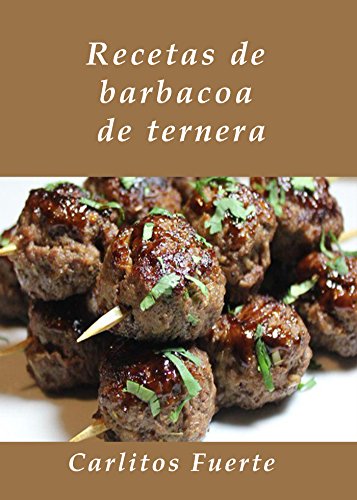 Recetas de barbacoa de ternera