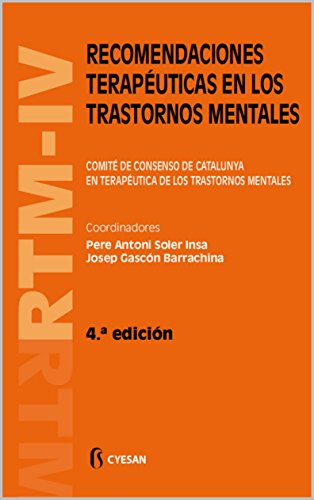 RTM-IV Recomendaciones terapéuticas en los trastornos mentales