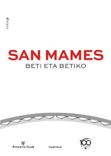 San Mames. Beti eta betiko (Abra Book 20) (Basque Edition)