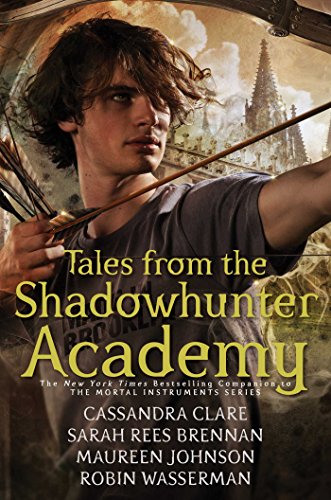 Tales from the Shadowhunter Academy (Margaret K. McElderry Books)