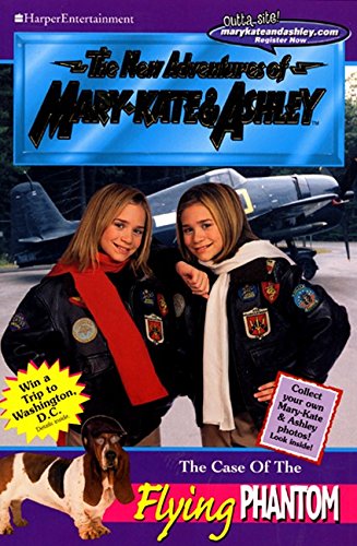 The Case of the Flying Phantom (New Adventures of Mary-Kate and Ashley)