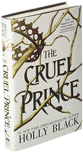 The Cruel Prince: 1 (The Folk of the Air)