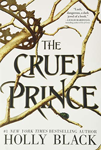 The Cruel Prince: 1 (The Folk of the Air)