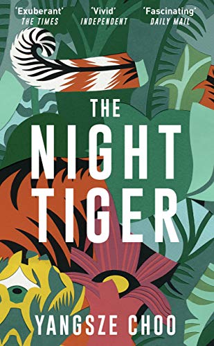 The Night Tiger: the spellbinding and captivating mystery and Reese Witherspoon Book Club pick (English Edition)